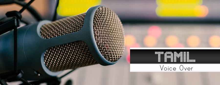 Professional Tamil Voice Over Service