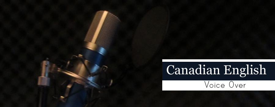 Professional Canadian English Voice Over Service