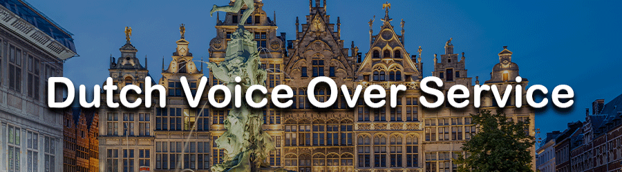 Dutch Voice Over Service