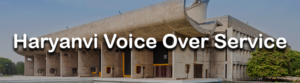 Haryanvi Voice Over Service