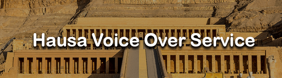 Hausa Voice Over Service