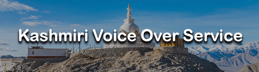 Kashmiri Voice Over Service