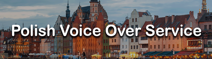 Polish Voice Over Service