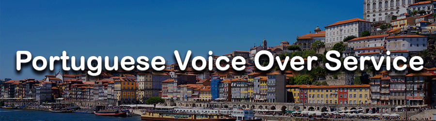 Portuguese Voice Over Service