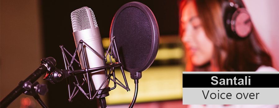 Santali Voice Over Service